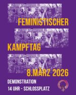 8. März Internationaler Frauenkampftag – Demo